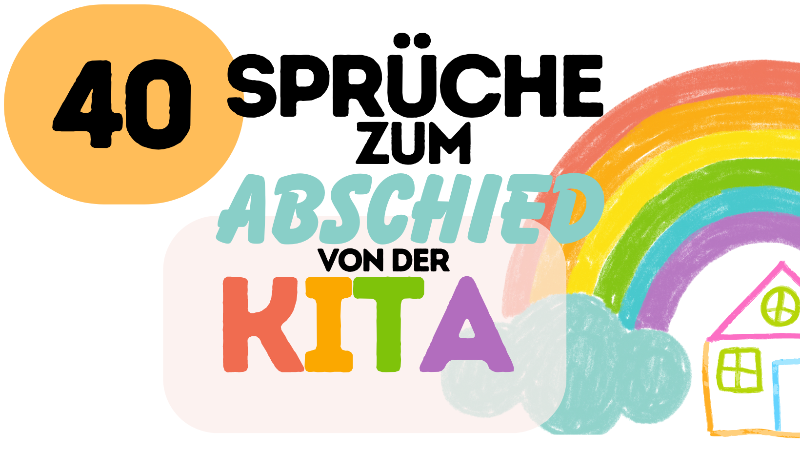 Abschiedssprüche & -wünsche für die Erzieherin zum KITA Abschied